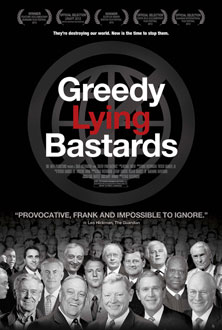 Greedy Lying Bastards - film poster